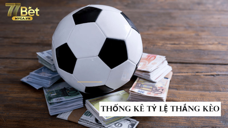 Kèo chấp 1 trái thống kê