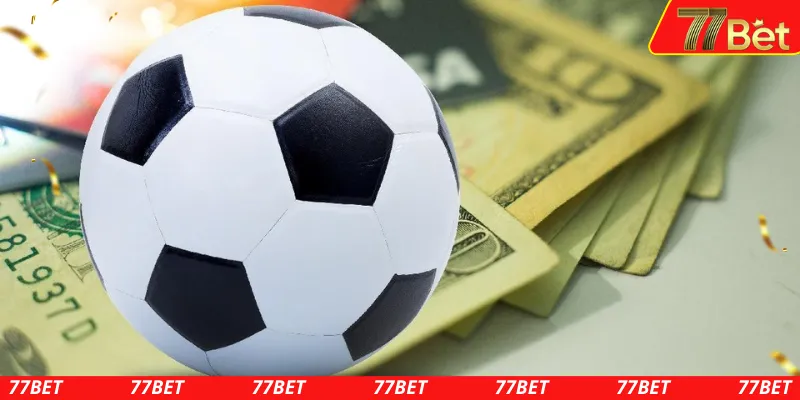 Cách ăn cá độ bóng đá nắm rõ các loại kèo cược